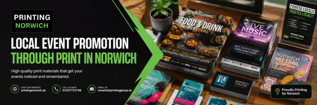 Local Event Promotion Through Print in Norwich